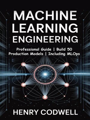 cover image of Machine Learning Engineering